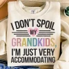 I-Dont-Spoil-My-Grandkid-2.webp I Don't Spoil My Grandkids I'm Just Very Accommodating, Grandma, Grandmother