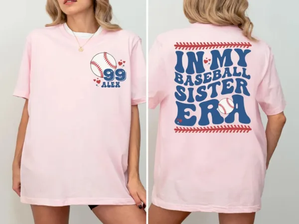 In My Baseball Sister Era Shirt, Custom Baseball Numbers and Name, Baseball Team Family Tee -  The Best Mothers Day Gift