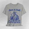 Just A Dad Who Always Came Back With The Milk, Father's Day Retro , Funny Dad, Sarcastic Dad T-Shirt, The Best Father's Day Gift