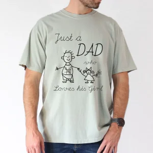 Just-Dad-Who-2.webp Just a Dad, Who Loves His Girl T-Shirt, The Best Father's Day Gift
