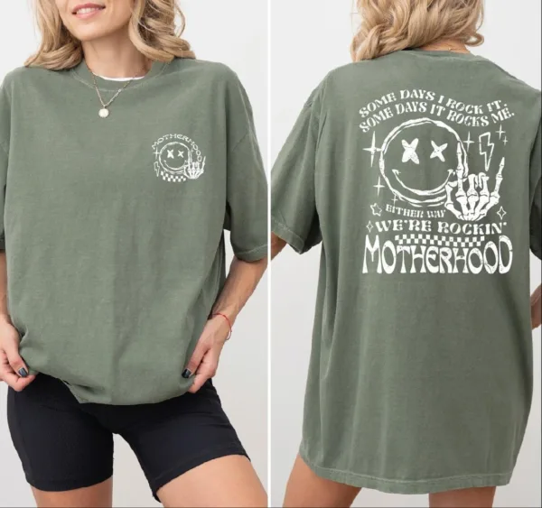 Motherhood, Some Days I Rock It , Mama Funny Tour T-Shirt, Happy Mother's Day, The Best Gift for Women