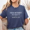Mummy Belongs T-shirt, Mothers Day Shirt, Custom Mum T-shirt, New Mum Gift, Mommy To Be Gift