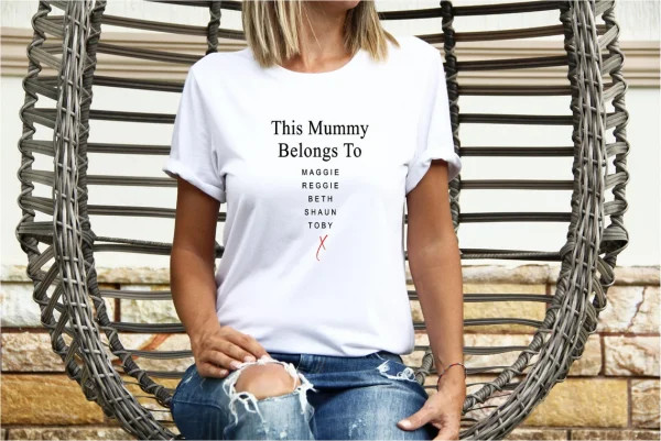 Mummy-T-Shirt-This-Mummy-belongs-to-.-Custom-Mothers-Day-Shirt-New-Mum-Shirt-Cute-Mum-Gift.webp Mummy T Shirt, This Mummy belongs to ... Custom Mothers Day Shirt, New Mum Shirt, Personalized Mum Gift