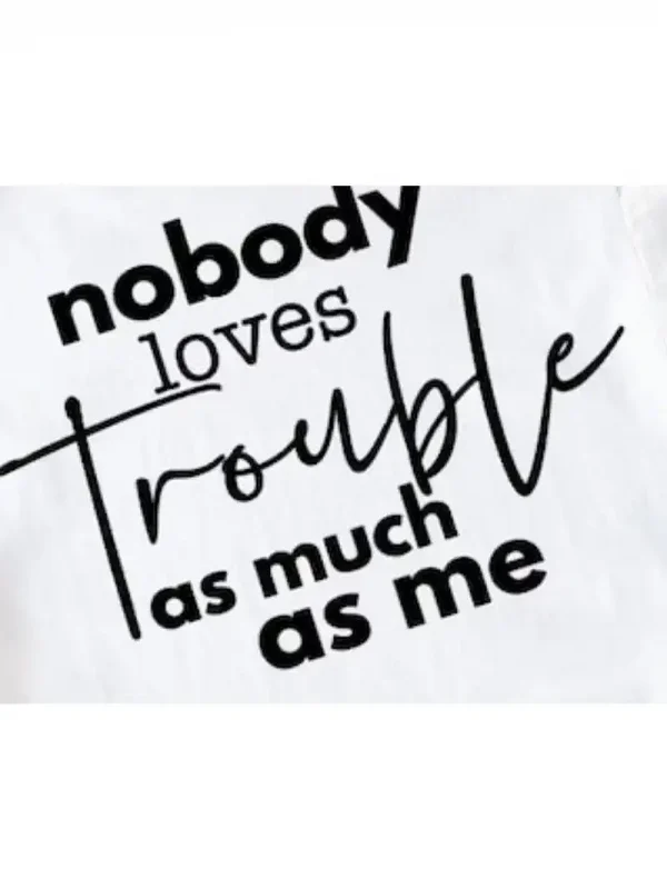 Couple Matching T-Shirt With Nobody Loves Trouble As Much As Me and Trouble Print Design, The Best Family Matching Gift