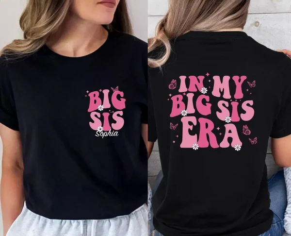 Personalized Big Sister Shirt, Custom Big Sis Gift Top, Cute Big Sis Era T-Shirt, Custom Big Sis Era T Shirt, Sister To Be Gift T-Shirt
