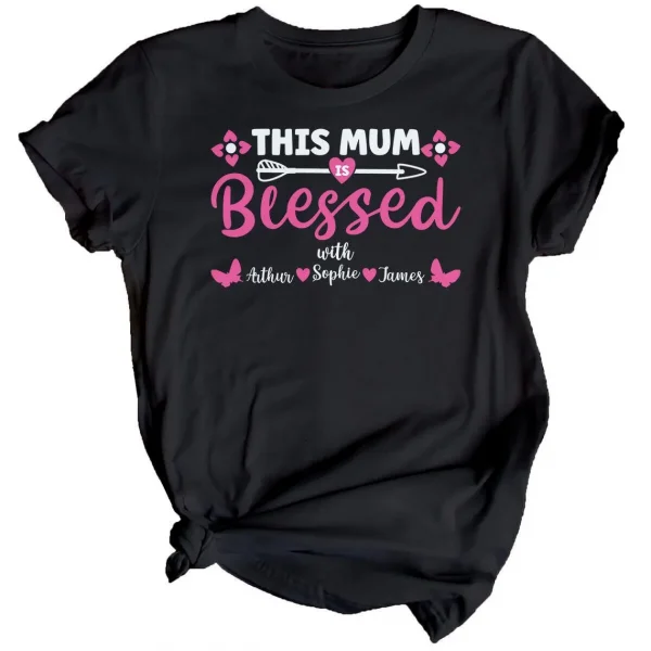 Personalized Womens Blessed Mothers Day T-Shirt Top Funny Mama Mom Cute Gift Idea