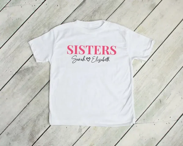 Personalized Sisters Shirts, Custom Name T-Shirt, Matching Sisters Crewneck, Sister Gifts, Sibling Gift, Custom Family