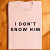 Couples Matching T-Shirt With She's My Soulmate and I Don't Know Him Print Design, The Best Family Matching Gift