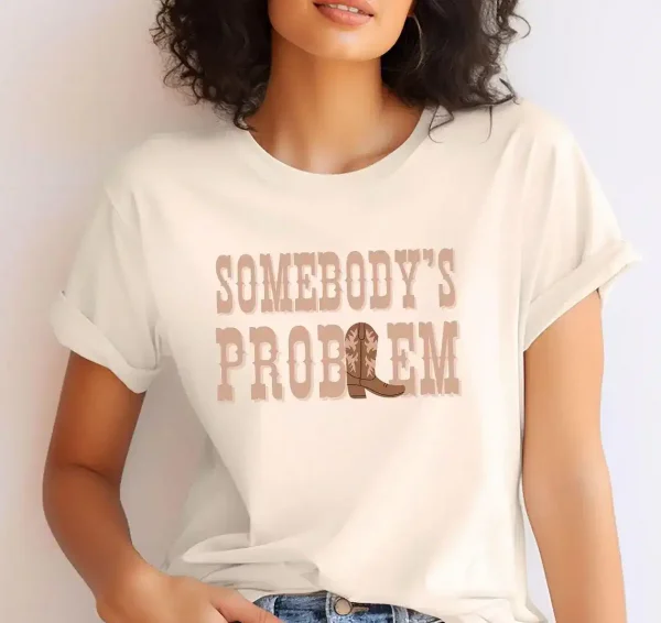 Somebody's Problem Matching Couple T-Shirt, Western Couples Shirt, Gifts for Couples, Country Music Shirt, Country Couples Shirt, Cowgirls Tee