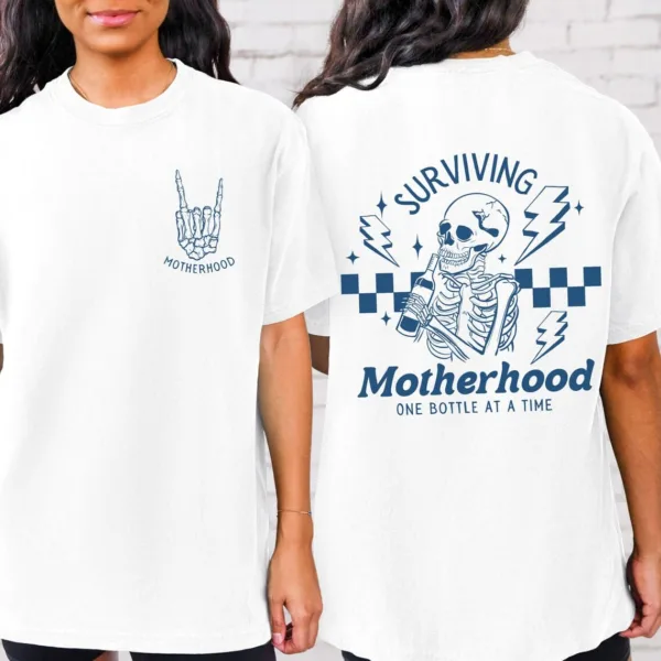 Surviving-Motherhood-Shirt-Funny-Mothers-Day-Gift-New-Mom-T-Shirt-Front-and-Back-Skeleton-Shirt-Drinking-Wife-Gift-Mama-Skull-Shirt-3-1.jpg Surviving Motherhood, Funny Mother's Day Gift, Front and Back Skeleton, Drinking Wife Gift T-Shirt, Happy Mother's Day, The Best Gift for Women