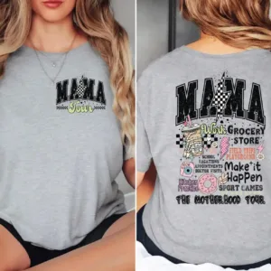 The Motherhood Tour Shirt, Motherhood, Sarcastic Mom T-Shirt, Happy Mother's Day, The Best Gift for Women