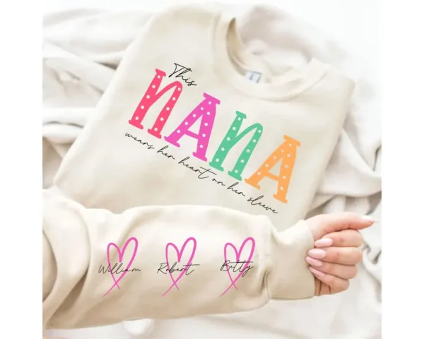 This Mama/Grandma/Nana Wears Her Heart On Her Sleeve, Custom Mama with Name Kids Sweatshirt-  The Best Mothers Day Gift