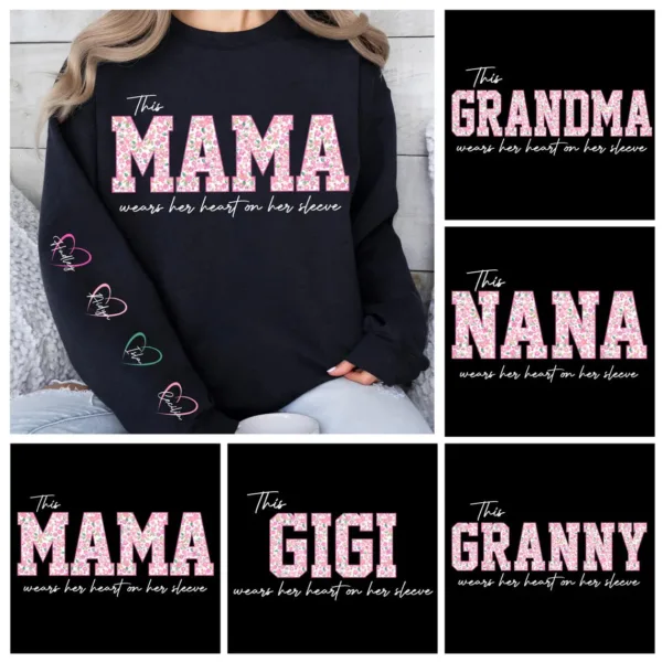 This Mama/Grandma/Nana/Gigi Wears Her Heart On Her Sleeve, Custom Mama with Name Kids Sweatshirt-  The Best Mothers Day Gift