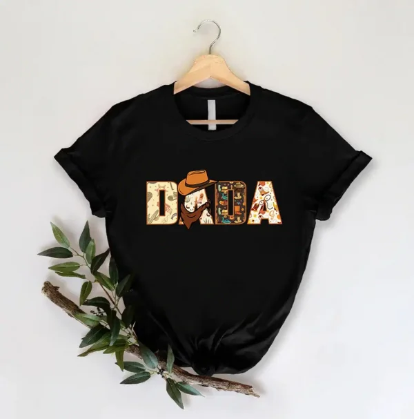 Western Cowboy Dada Shirt, Fathers Day Gift, Country Daddy Shirt, Western Dad T-shirt, Howdy Dad T-Shirt, Western Rodeo Dad Themed Birthday Gift