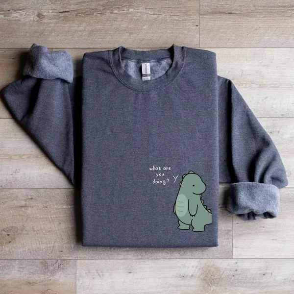 Couples Matching Sweatshirt With What Are You Doing And Miss You Hug Me! Print Design, The Best Family Matching Gift