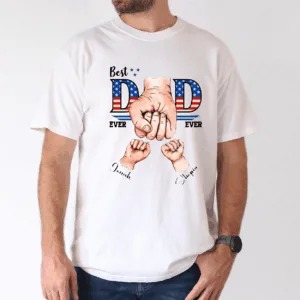 Best Dad Ever Ever, Custom Kids' Names USA Flag T-Shirt - The Best Father's Day Gift