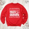 Funny Grandma Sweatshirt, I Never Dreamed I'd Grow Up To Be A Crazy Grandma, Grandma Crewneck, Funny Grandmother