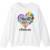 5.0 Autism Teacher Life Sweatshirt, Love Accept Understand Puzzle Piece Heart Gift