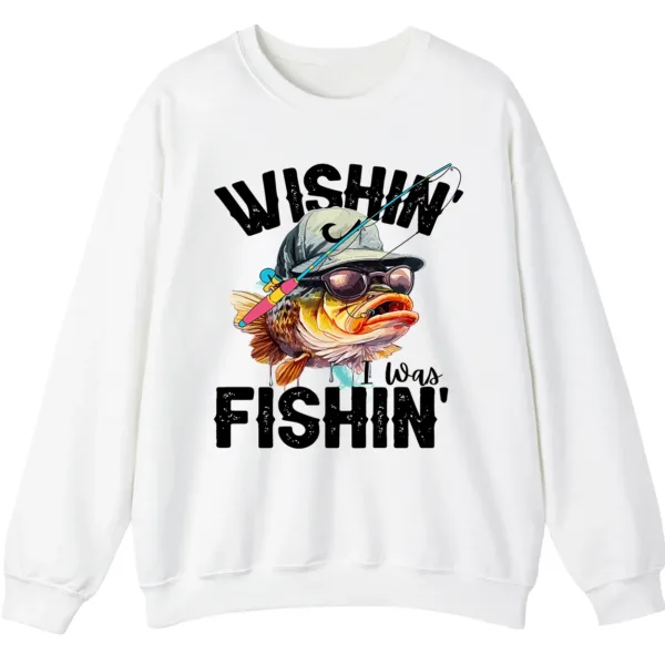 5.0 Wishin' I Was Fishin' Crewneck Sweatshirt - Funny Fishing Gift