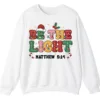 Be The Light Matthew 5:14 Christian Faith Sweatshirt