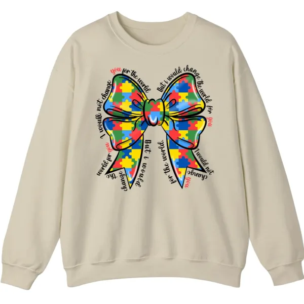5.1 "I Would Not Change You For The World" Autism Mom Sweatshirt, Puzzle Piece Bow Support Gift