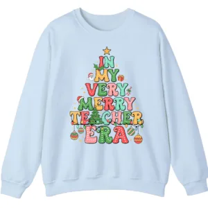 In My Merry Teacher Era Christmas Sweatshirt