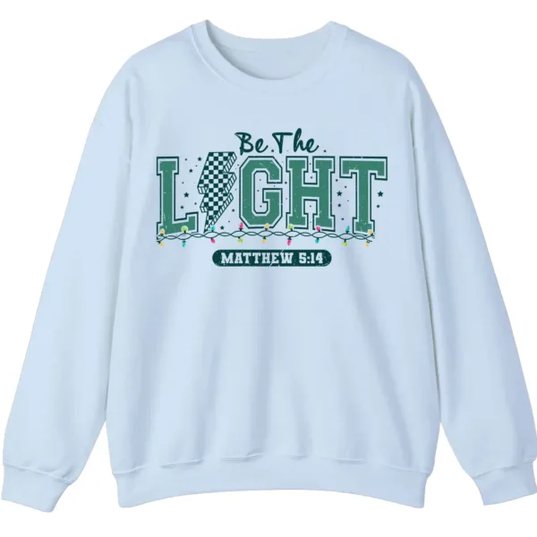 5.3 Be The Light Matthew 5:14 Christian Faith Sweatshirt