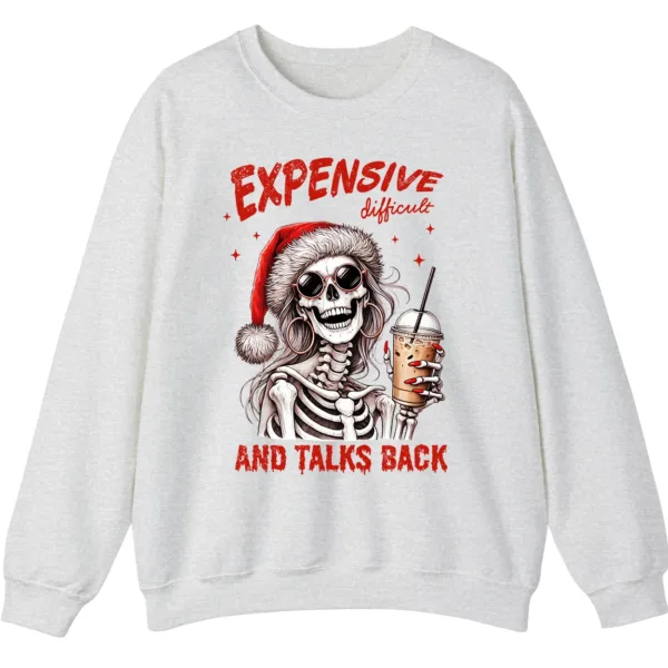 Expensive Difficult Skeleton Christmas Sweatshirt