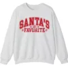 5.4 Santa's Favorite Christmas Sweatshirt