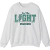5.4 Be The Light Matthew 5:14 Christian Faith Sweatshirt
