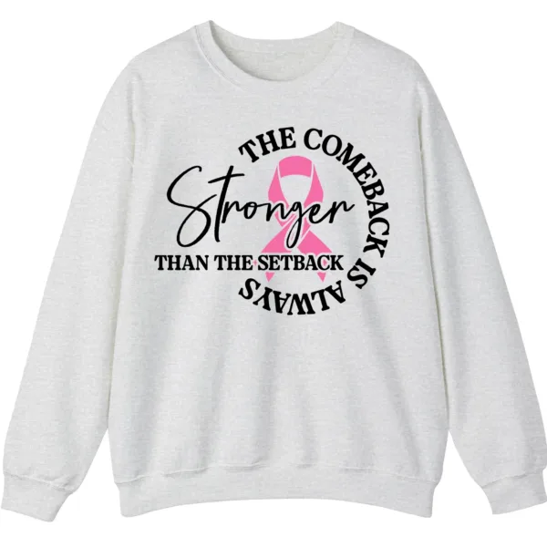 5.4 Stronger Than The Setback Sweatshirt, Breast Cancer Awareness Pink Ribbon Comeback Shirt