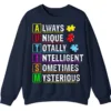 5.6 Always Unique Totally Intelligent Mysterious Autism Acronym Sweatshirt, Positive Neurodiversity Pullover
