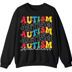 Retro Stacked Autism Awareness Sweatshirt, Colorful Repeated Text Crewneck