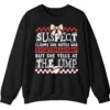 5.7 Funny Baseball Mom Suspect Yells at Ump Sweatshirt, Game Day Softball Parent Crewneck, Bad Sportsmanship Pullover Gift