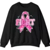 5.7 FIGHT Breast Cancer Warrior Pink Ribbon Crewneck Sweatshirt