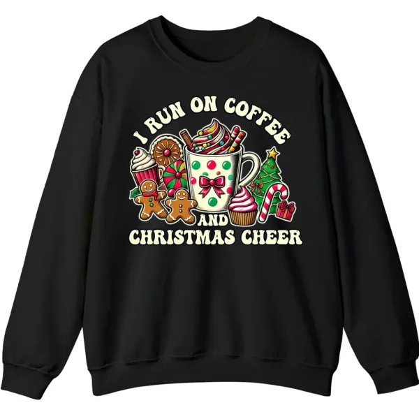 I Run On Coffee & Christmas Cheer Sweatshirt, Funny Holiday Cocoa Mug Cookie Shirt