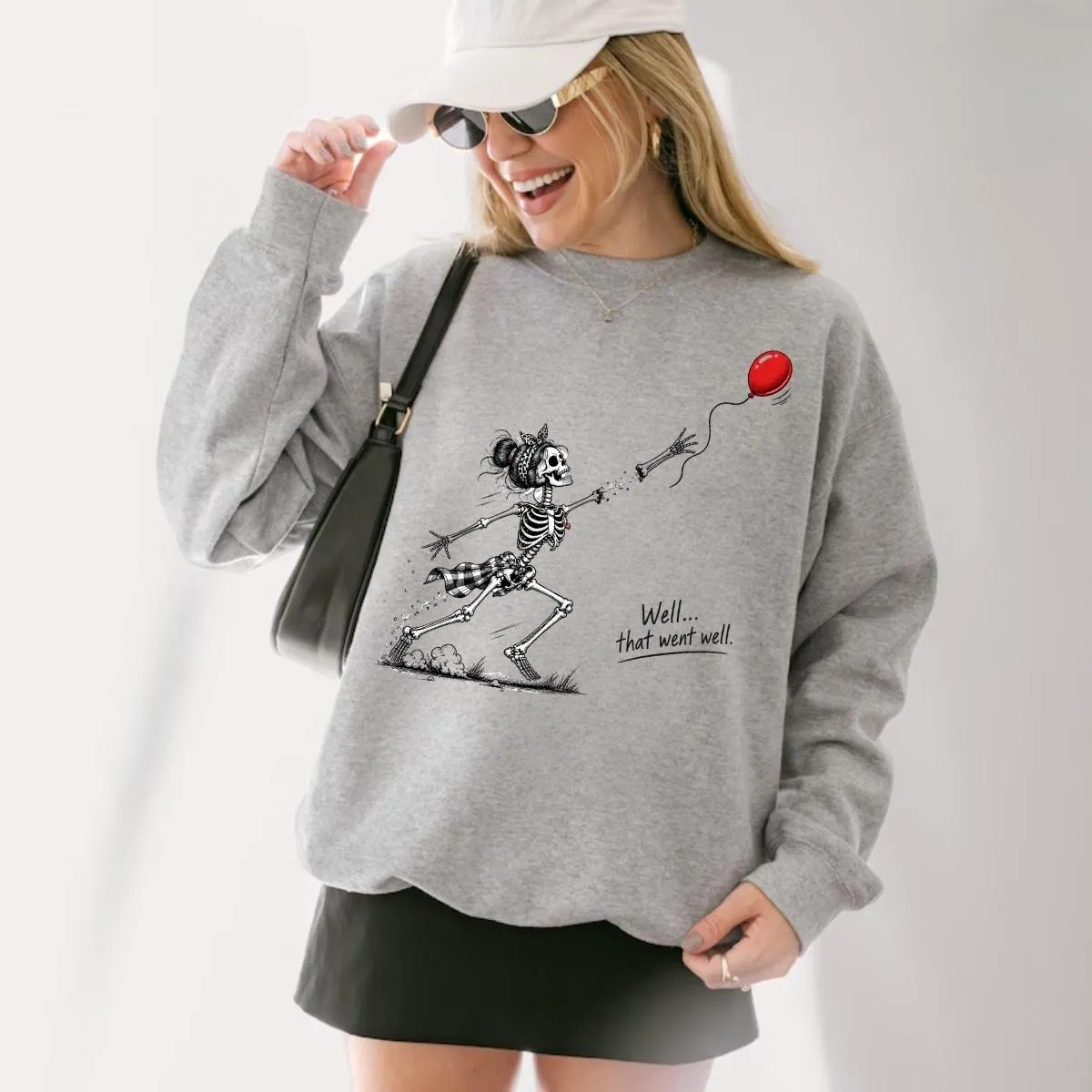 Well That Went Well Funny Skeleton Halloween Sweatshirt