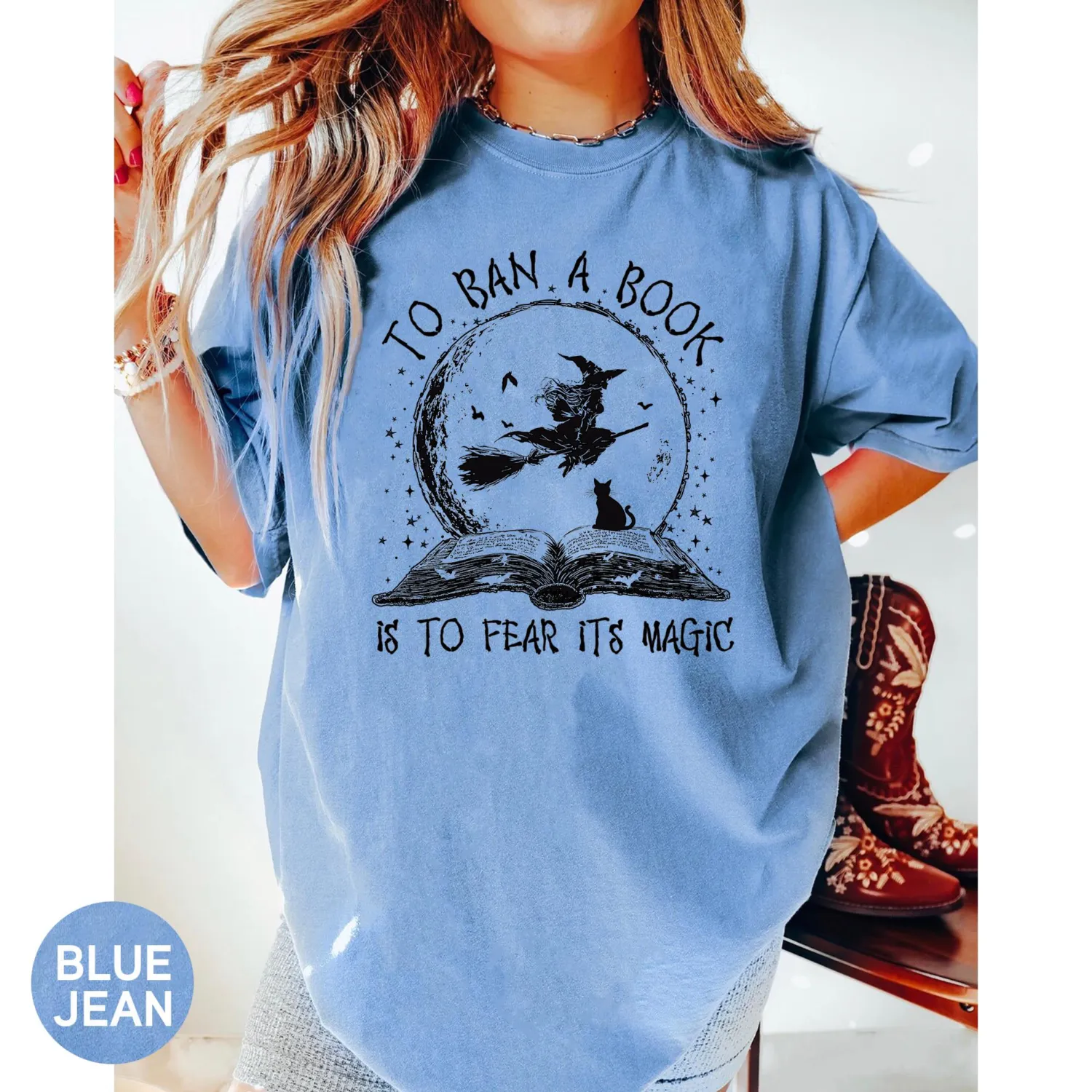 To Ban a Book Is to Fear Its Magic Witch T-Shirt To Ban a Book Is to Fear Its Magic Witch T-Shirt